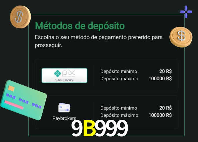O cassino 9B999bet oferece uma grande variedade de métodos de pagamento